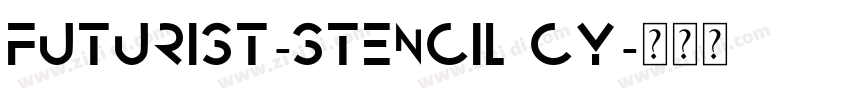 Futurist-Stencil CY字体转换